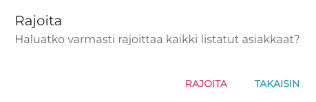 Rajoita asiakkaat.png